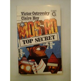 MOSSAD * TOP  SECRET  *  " ACADEMIA  INSELACIUNII " - Victot Ostrovsky * Claire Hoy 